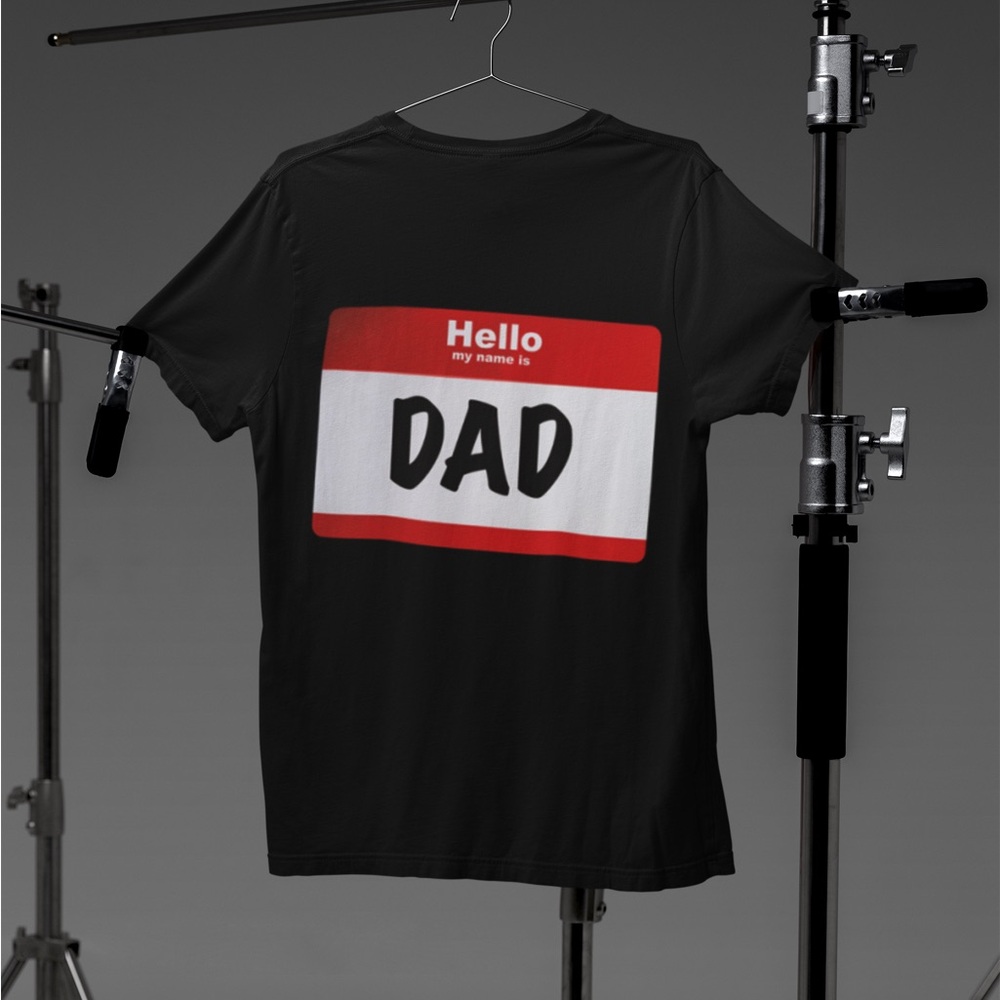 Hello my name is Dad Graphic Tee - Picture 3 of 3